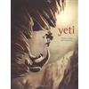 Rizzoli Yeti. Ediz. a colori Rébecca Dautremer;Tai-Marc Le Thanh