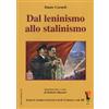 Massari Editore Dal leninismo allo stalinismo. Scritti storico-politici di Dante Corneli. Vol. 3
