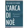 Chiarelettere L'arca di Noè. Per salvarci tutti insieme Grammenos Mastrojeni