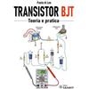 Sandit Libri Transistor BJT. Teoria e pratica Paolo Di Leo