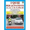 EDPP I nuovi quiz per le patenti A1, A2, A, B1, B, B96, BE. Ediz. illustrata