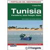 Edizioni Il Frangente Tunisia Pantelleria, isole Pelagie, Malta. Portolano del Mediterraneo Graham Hutt