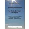 ilmiolibro self publishing Un libro meraviglioso. La strada spirituale da seguire Giuseppe Fiore Marino