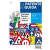 Edizioni Giuridiche Simone La patente di guida. Manuale teorico e quiz per l'esame. Categorie A e B e relative sottocategorie