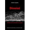 ilmiolibro self publishing Domini. Il Sulcis non ha mai fatto così paura Alessio Argiolas