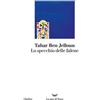 La nave di Teseo Lo specchio delle falene Tahar Ben Jelloun