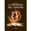 Self Publisher Il presagio del cerchio