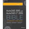 Wiley AutoCAD 2015 and AutoCAD LT 2015 Bible