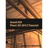 Tutorial Books Introduction AutoCAD Plant 3D 2015