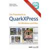 Mandl & Schwarz - Verlag Das Praxisbuch zu QuarkXPress für Windows & Mac