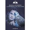 Salani La bambina col falcone Bianca Pitzorno