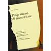 Massari Programma di transizione. L'agonia mortale del capitalismo e i compiti della quarta internazionale