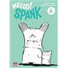 Dynit Manga Hello! Spank (Vol. 6)