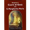 Il Pozzo di Giacobbe Scoprire il cuore di Gesù con santa Margherita Maria Alacoque