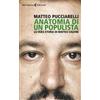Feltrinelli Anatomia di un populista. La vera storia di Matteo Salvini Matteo Pucciarelli