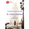 Mondadori Il prigioniero del cielo Carlos Ruiz Zafón