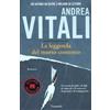 Garzanti La leggenda del morto contento Andrea Vitali