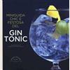 Guido Tommasi Editore-Datanova Miniguida chic e festosa del gin tonic Stanislas Jouenne