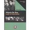 Lindau Vittorio De Sica. Ladri di biciclette Giaime Alonge