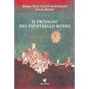 Algra Il presagio del pipistrello rosso Maria Pina Crifò Antonello;Lucia Russo