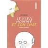 Casterman Le vieil homme et son chat (Tome 2) - Se font les griffes