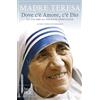 RIZZOLI NARRATIVA Dove c' amore c' Dio