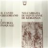 ARION LP Il Canto Gregoriano N.2 Liturgia Pasquale