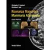 Verduci Risonanza magnetica mammaria abbreviata. Guida pratica