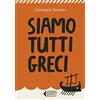 Feltrinelli Siamo tutti greci