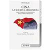 Jaca Book Cina, la società armoniosa. Sfruttamento e resistenza degli operai migranti Ngai Pun