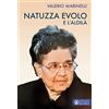 Effatà Editrice Natuzza Evolo e l'aldilà