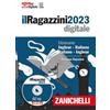 Zanichelli Il Ragazzini 2023. Dizionario inglese-italiano, italiano-inglese. DVD-ROM. Con Contenuto digitale (fornito elettronicamente) Giuseppe Ragazzini