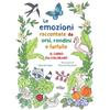Nord-Sud Le emozioni raccontate da orsi, rondini e farfalle. Il libro da colorare. Ediz. illustrata