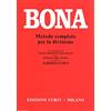 Edizioni Curci - milano BONA. Metodo completo per la divisione 1986