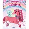 White Star Publishers Unicorni. Vestimi con tantissimi sticker e glitter! Luccicalibri. Ediz. a colori