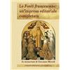 TAU Le Fonti francescane: un'impresa editoriale completata. In memoriam di Giovanni Miccoli