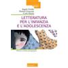 Morcelliana Letteratura per l'infanzia e l'adolescenza. Storia e critica pedagogica