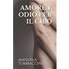 Independently published AMORE E ODIO PER IL CIBO