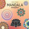 Mandala Di Animali: Libro da Colorare Mandala Animali per adolescenti,  adulti, anziani - Libro da colorare antistress con disegni rilassan  (Paperback)