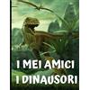 Dinosauro Libro da Colorare: per Bambini dai 4-8 anni, Disegni da colorare  dinosauri preistorici per ragazzi e ragazze