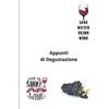Independently published Appunti di Degustazione: un diario per descrivere ed annotare i vini degustati: Formato A4 (21,01 x 29,69 cm) | 100 pagine | Copertina flessibile | Carta di qualitá bianca
