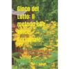 Independently published Gioco del Lotto: Il metodo che vince, l'originale, di Butt Change by Mat Marlin