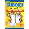 Independently published Sudoku per bambini 4x4 - 6x6 - 9x9 | 180 puzzles di Sudoku | Livello: molto semplice | con soluzioni