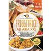 FRIGGITRICE AD ARIA: Ricette Italiane, Facili e Veloci testate da Nonna  Nina per una cucina sana e gustosa. Incluse 20 ricette Fit.