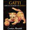 Gatti Libro da Colorare per Adulti: Più Di 50 Simpatici, Amorevoli E  Bellissimi Gatti. Libri Da Colorare Antistress Con Disegni Rilassanti  (Italian