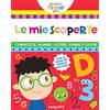De Agostini Le cornicette. Numeri. Lettere. Forme e colori. Le mie scoperte