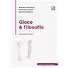 tab edizioni Gioco & filosofia