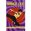 Edizioni Mediterranee Bruce Lee il re del kung fu. La sua vita, la sua leggenda