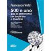 Pellegrini 500 e uno quiz di astronomia per imparare e divertirsi
