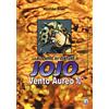 Edizioni Star Comics Vento Aureo. Le bizzarre avventure di Jojo: 10